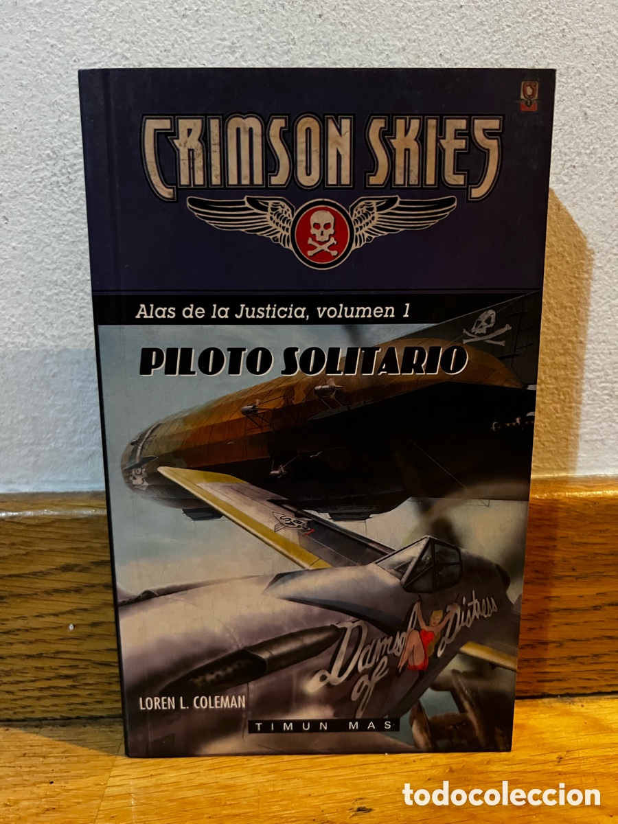 Libros de segunda mano: Crimson Skies Alas de la justicia volumen 1 Piloto solitario