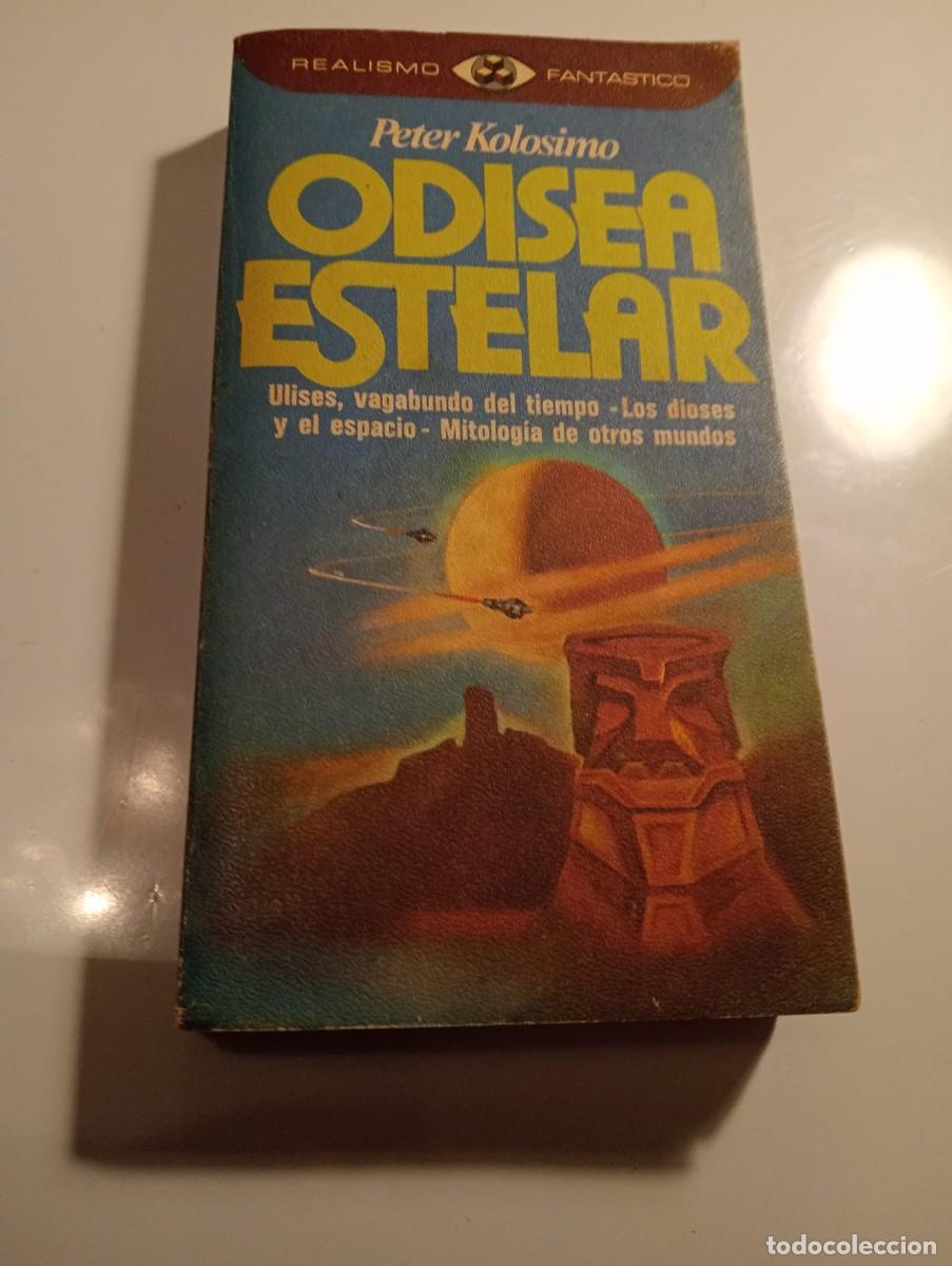 Libros de segunda mano: Odisea Estelar. Peter Kolosimo. - Foto 1