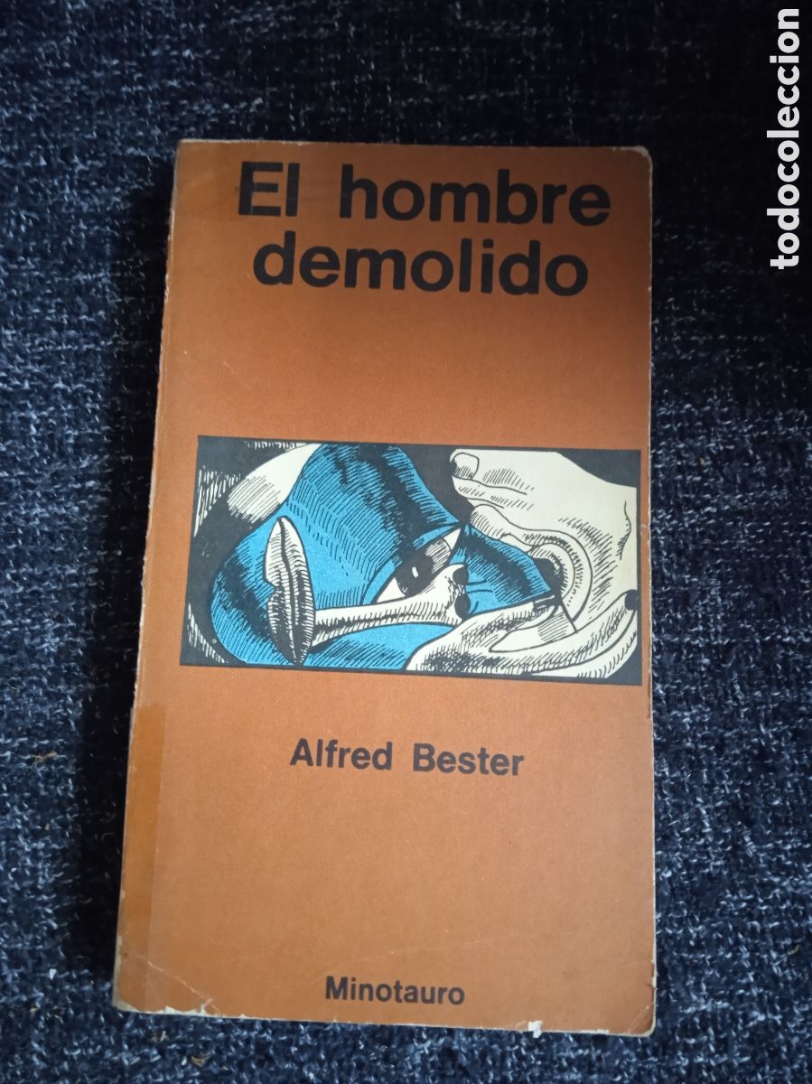 Libros de segunda mano: EL HOMBRE DEMOLIDO / ALFRED BESTER -ED. MINOTAURO