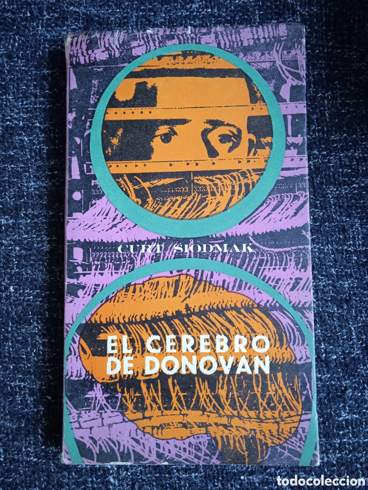 Gebrauchte B&uuml;cher: EL CEREBRO DE DONOVAN / CURT SIODMAK - La Habana 1969
