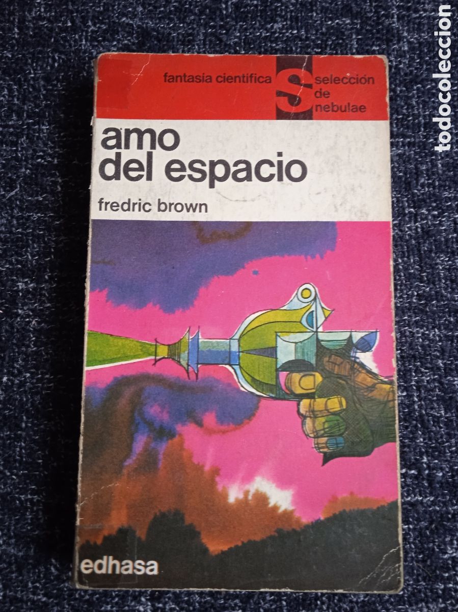 Libri di seconda mano: AMO DEL ESPACIO / FREDRIC BROWN