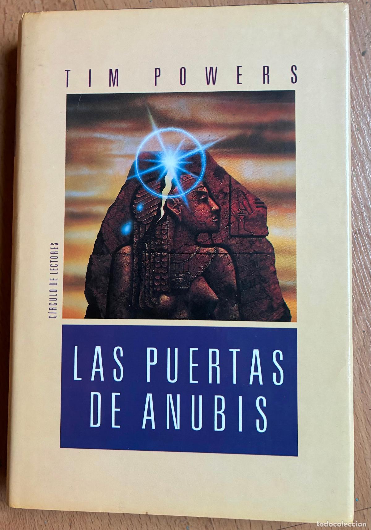 Libros de segunda mano: LAS PUERTAS DE ANUBIS, Tim Powers - Foto 1
