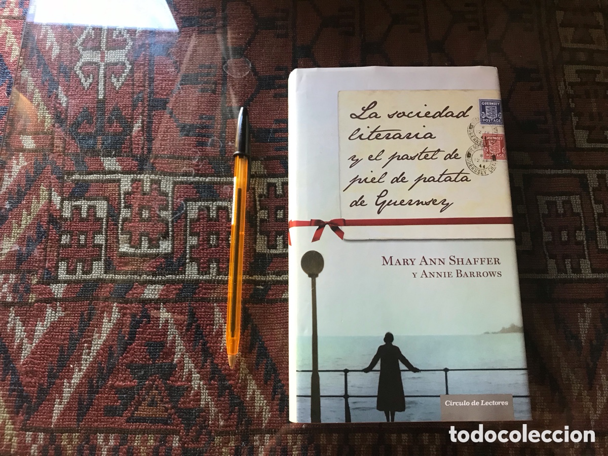 Libros de segunda mano: La Sociedad literaria y el pastel de piel de patata de Guernsey. C&iacute;rculo de lectores