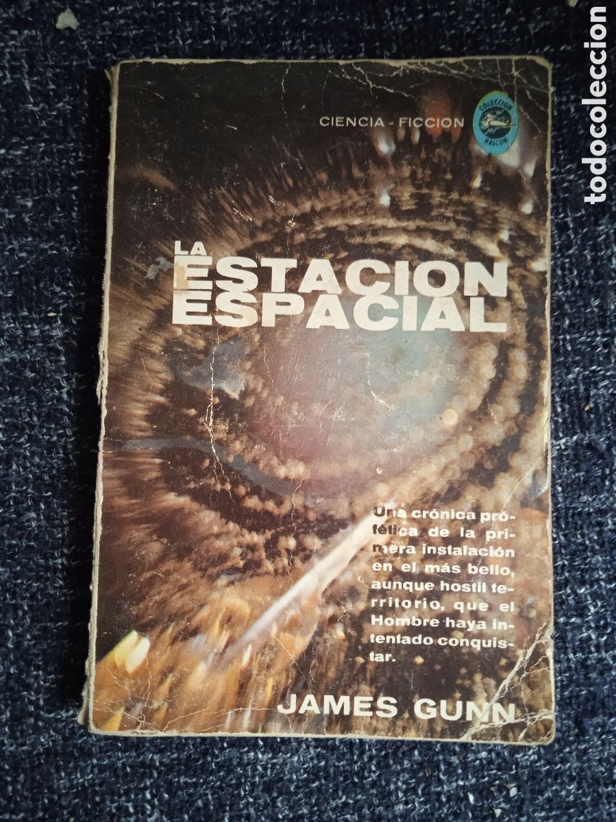 Libri di seconda mano: LA ESTACION ESPACIAL / JAMES GUNN - CIENCIA FICCION