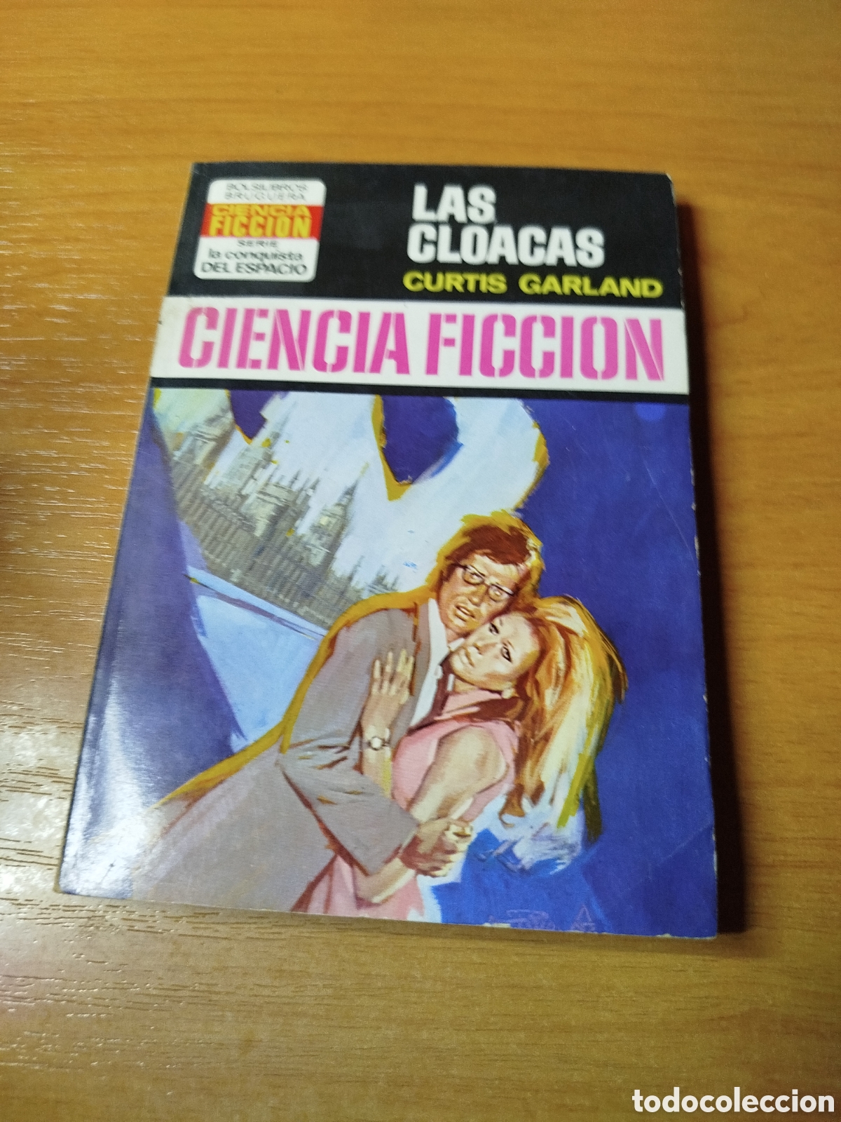 Libros de segunda mano: Las cloacas. Curtis garland. La conquista del espacio. ciencia ficci&oacute;n. bruguera