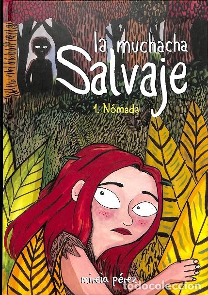 Gebrauchte B&uuml;cher: LA MUCHACHA SALVAJE - p&eacute;rez mireia - Ediciones Sinsentido - 2011 - INS ENTIDO
