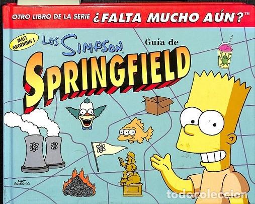 Second hand books: GUIA DE SPRINGFIELD - GROENING, MATT - EDICIONES B - 1999 - SIMPSON ALBUMES