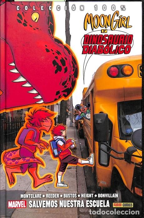 Gebrauchte B&uuml;cher: MOON GIRL Y DINOSAURIO DIAB&Oacute;LICO - REEDER, AMY/MONTCLARE, BRANDON/BUSTOS, NATACHA - PANINI (COMICS)