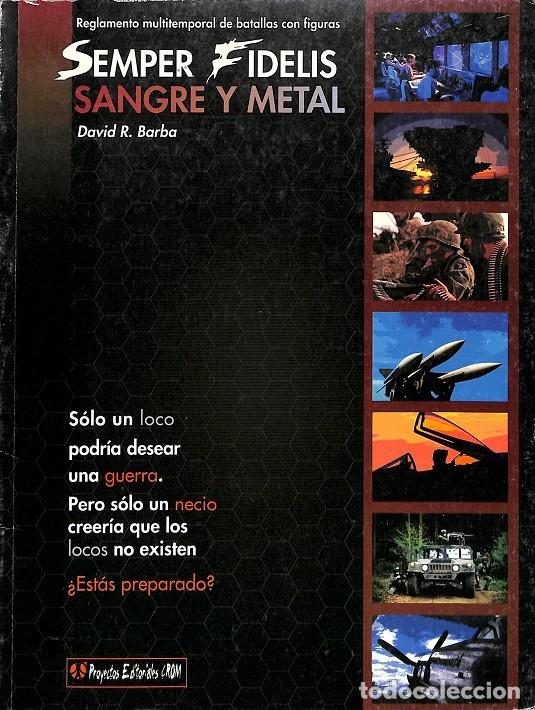 Gebrauchte B&uuml;cher: SANGRE Y METAL - BARBA, DAVID R. - EDITORES VARIOS - 2011