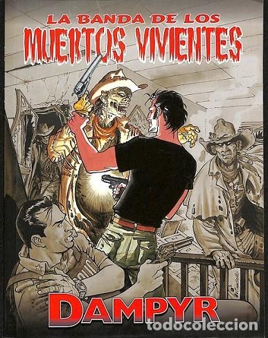 Second hand books: DAMPYR, LA BANDA DE LOS MUERTOS VIVIENTES - BOSELLI, MAURO - ALETA EDICIONES - 2008