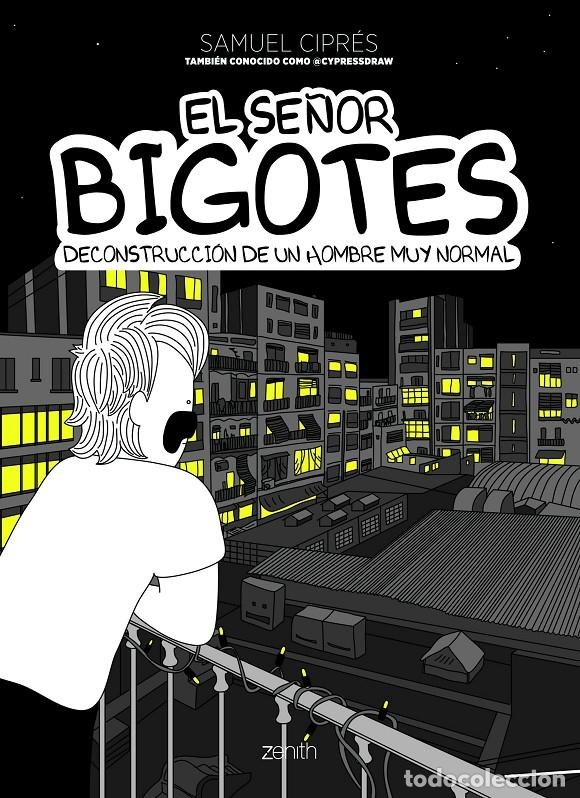 Second hand books: EL SE&Ntilde;OR BIGOTES - CIPR&Eacute;S, SAMUEL - Planeta - 2022 - ZENITH ORIGINAL