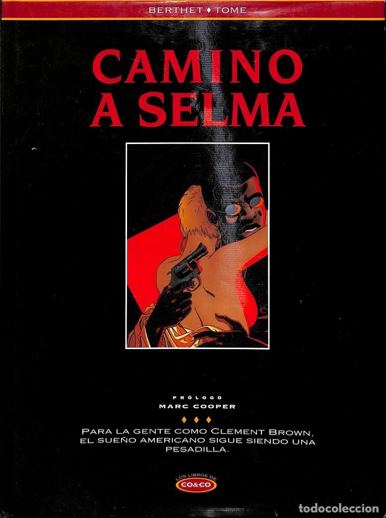 Second hand books: CAMINO A SELMA - Berthet, Philippe/Tome - Ediciones B - 1994 - Los Libros de Co&Co 11