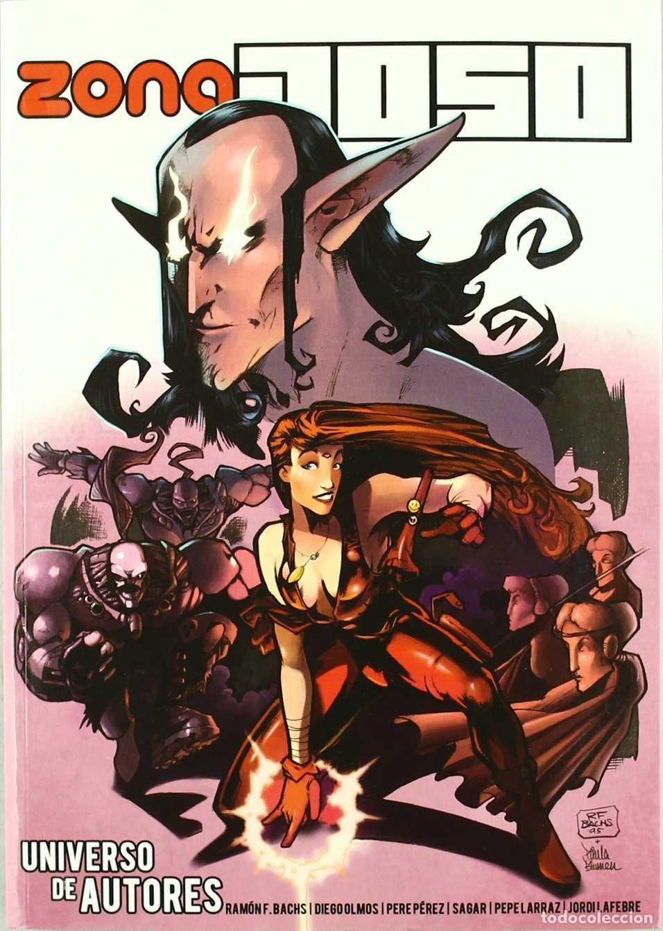 Second hand books: ZONA JOSO 2011 UNIVERSO DE AUTORES - VV AA - EDITORES VARIOS - 2011