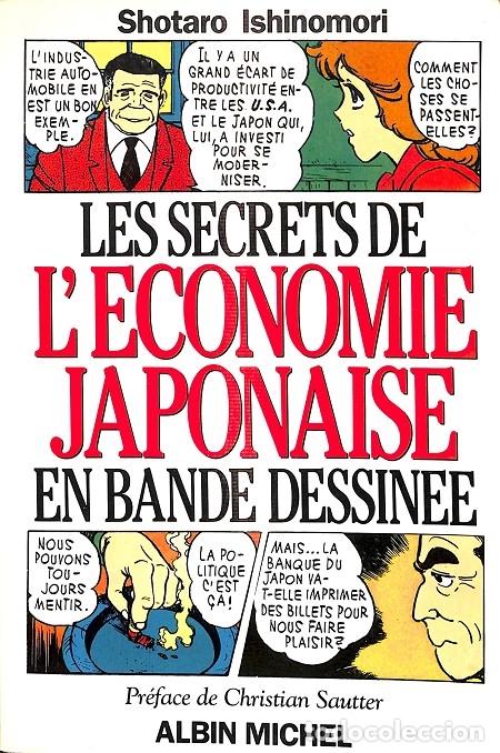 Second hand books: LES SECRETS DE L'ECONOMIE JAPONAISE - SHOTARO ISHINOMORI - EDITORES VARIOS - 1989