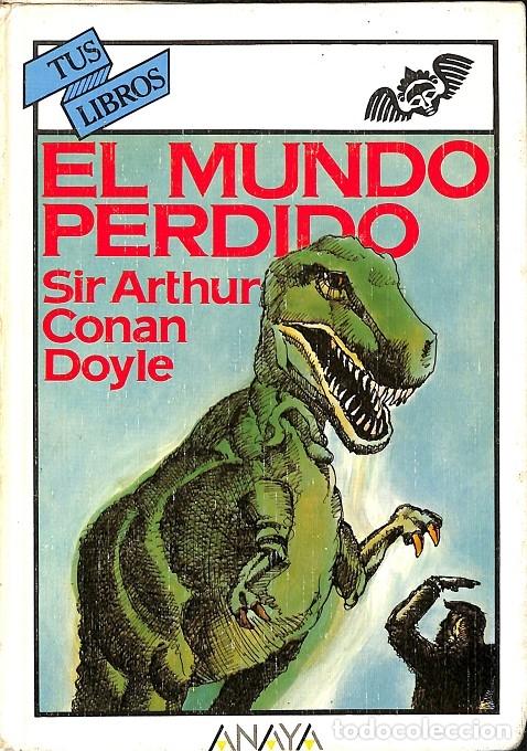 Gebrauchte B&uuml;cher: EL MUNDO PERDIDO - SIR ARTHUR CONAN DOYLE - ANAYA - 1992, 8&ordf; ed.