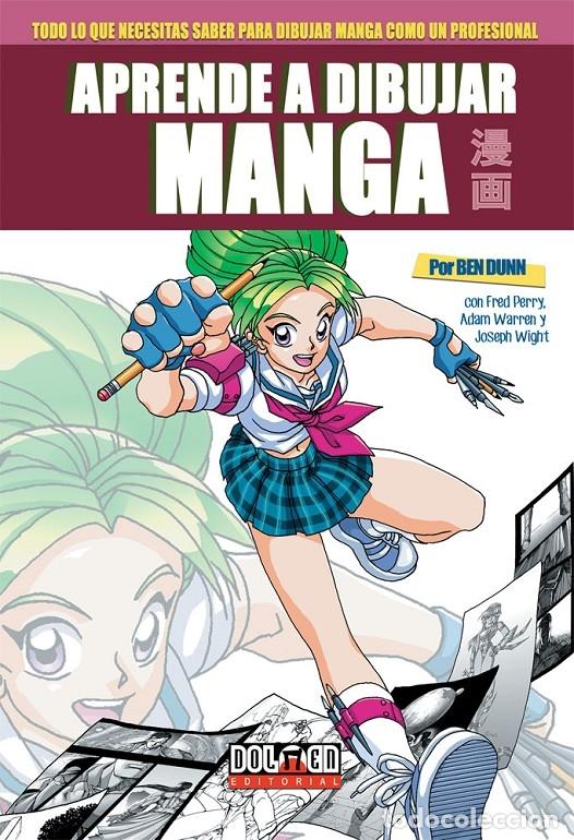 Gebrauchte B&uuml;cher: APRENDE A DIBUJAR MANGA CON BEN DUNN - DUNN, BEN - PLAN B - 2017 - APRENDE A DIBUJAR MANGA