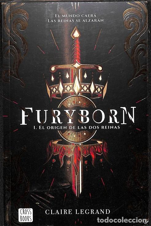 Second hand books: FURYBORN I. EL ORIGEN DE LAS DOS REINAS (PRECINTADO) - CLAIRE LEGRAND - EDITORIAL PLANETA - 2019