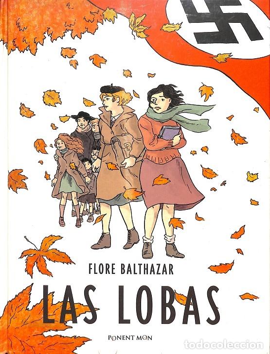 Second hand books: LAS LOBAS - BALTHAZAR, FLORE - PONENT MON - 2018