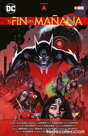 Libros de segunda mano: EL FIN DEL MA&Ntilde;ANA VOL. 1 - AZZARELLO, BRIAN/JURGENS, DAN/LEMIRE, JEFF/GIFFEN, KEITH/LOPRESTI, AARON/