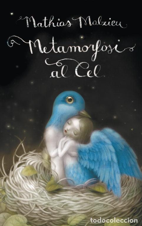 Gebrauchte B&uuml;cher: METAMORFOSI AL CEL - MALZIEU, MATHIAS - MONDADORI - 2011 - RESERVOIR NARRATIVA