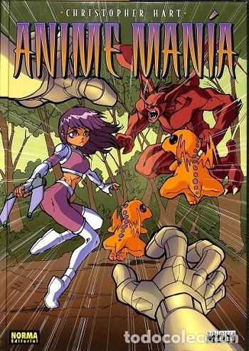 Second hand books: ANIME MAN&Iacute;A - Hart, Christopher - NORMA EDITORIAL - 2003 - BIBLIOTECA CREATIVA;19