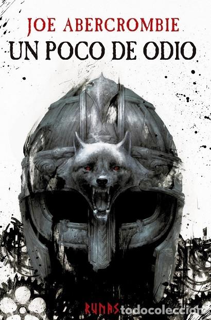 Second hand books: UN POCO DE ODIO - Joe Abercrombie - Alianza - 2020 - Runas 85