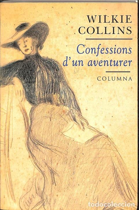 Libri di seconda mano: CONFESSIONS D'UN AVENTURER - COLLINS, WILKIE - Columna CAT - 1996 - COL.LECCIO CLASSICA