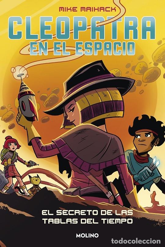 Gebrauchte B&uuml;cher: CLEOPATRA EN EL ESPACIO: El secreto de las tablas del tiempo - Maihack - RBA - 2022