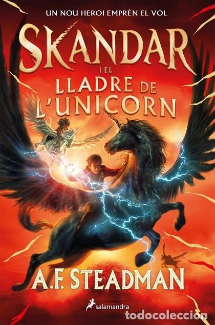 Gebrauchte B&uuml;cher: SKANDAR - I EL LLADRE DE L'UNICORN - ANNABEL STEADMAN - SALAMANDRA - 2022