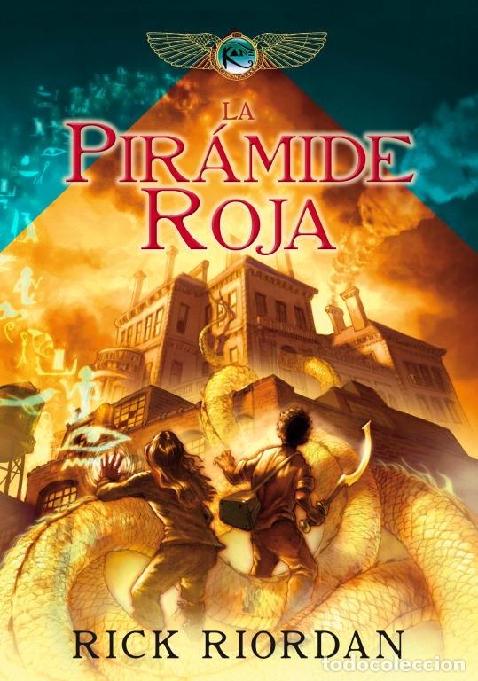 Second hand books: LAS CR&Oacute;NICAS DE LOS KANE: LA PIR&Aacute;MIDE ROJA N&ordm;1 - Rick Riordan - Montena - Serie Infinita