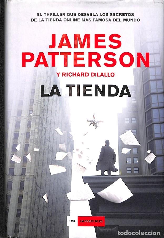 Gebrauchte B&uuml;cher: LA TIENDA - PATTERSON, JAMES - DUOMO - 2018 - LOS IMPERDIBLES