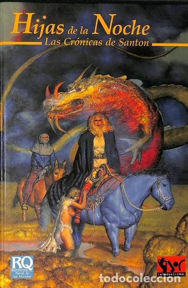 Gebrauchte B&uuml;cher: HIJAS DE LA NOCHE - LAS CR&Oacute;NICAS DE SANTON - TONY HICKIE / ROBERT INNES - INTERNACIONAL - 1992