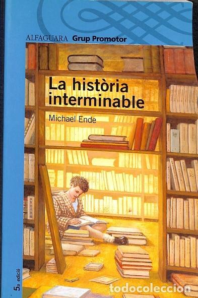 Livros em segunda m&atilde;o: LA HISTORIA INTERMINABLE - MICHAEL ENDE - ALFAGUARA - 2005
