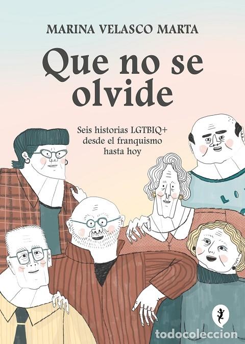 Gebrauchte B&uuml;cher: QUE NO SE OLVIDE - VELASCO MARTA, MARINA - EDICIONES SALAMANDRA - 2023 - SALAMANDRA GRAPHIC