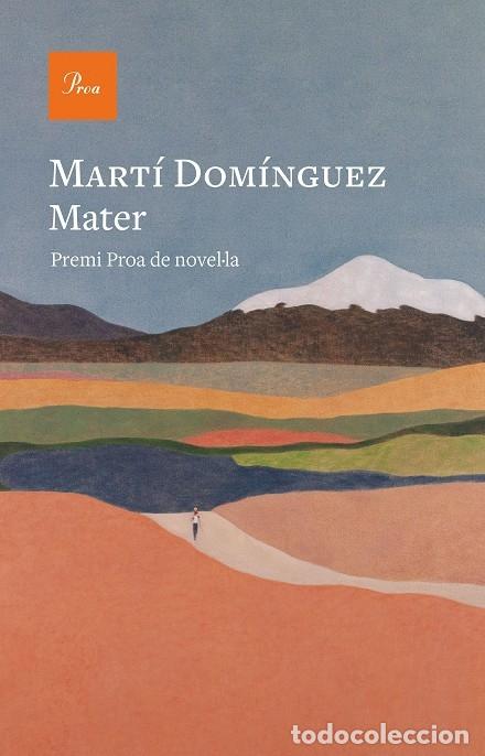 Gebrauchte B&uuml;cher: MATER 776 - DOM&Iacute;NGUEZ, MART&Iacute; - PROA - 2022 - A TOT VENT