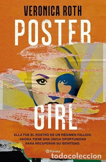 Gebrauchte B&uuml;cher: POSTER GIRL - ROTH, VERONICA - Planeta - 2023 - PLANETA INTERNACIONAL