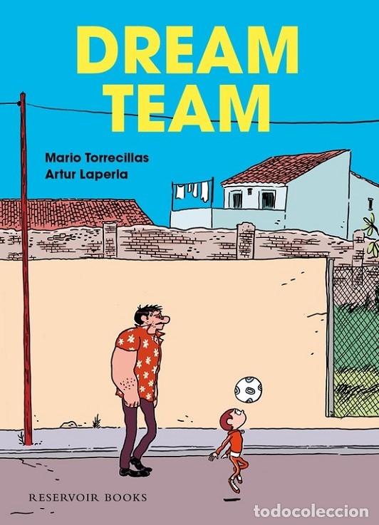 Libri di seconda mano: DREAM TEAM - TORRECILLAS/LAPERLA - MONDADORI - 2014 - RESERVOIR GR&Aacute;FICA