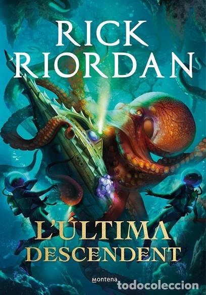 Libros de segunda mano: L'&Uacute;LTIMA DESCENDENT - RICK RIORDAN - EDITORES VARIOS - MONTENA - 2021
