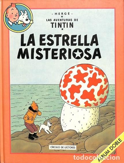 Gebrauchte B&uuml;cher: TINTIN LA ESTRELLA MISTERIOSA - HERG&Eacute; - CIRCULO DE LECTORES - 1993