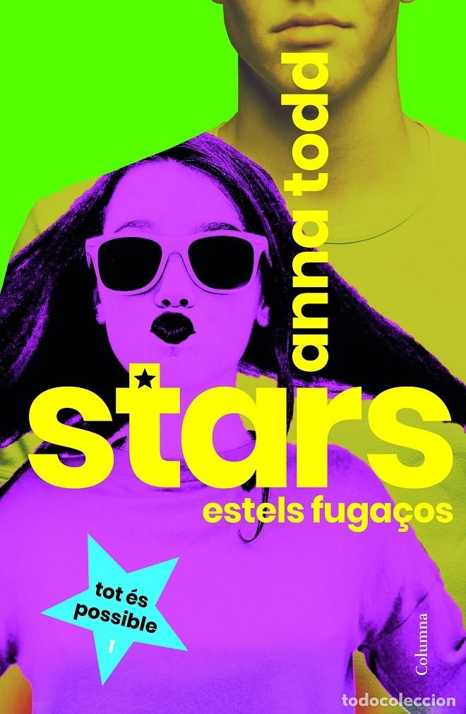 Libri di seconda mano: STARS. ESTELS FUGA&Ccedil;OS - TODD, ANNA - COLUMNA - 2018 - CL&Agrave;SSICA