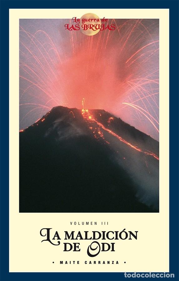 Second hand books: LA MALDICI&Oacute;N DE ODI - MAITE CARRANZA - edeb&eacute; - 2009 - LA GUERRA DE LAS BRUJAS