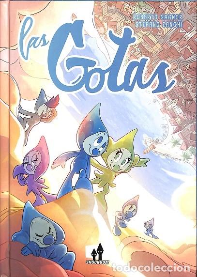 Libri di seconda mano: LAS GOTAS - GAGNOR, ROBERTO / ZANCHIS, STEFANO - EDITORES VARIOS - 2022