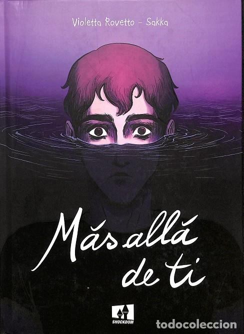 Second hand books: MAS ALLA DE TI - VIOLETTA ROYETTO Y SAKKA - EDITORES VARIOS - 2022