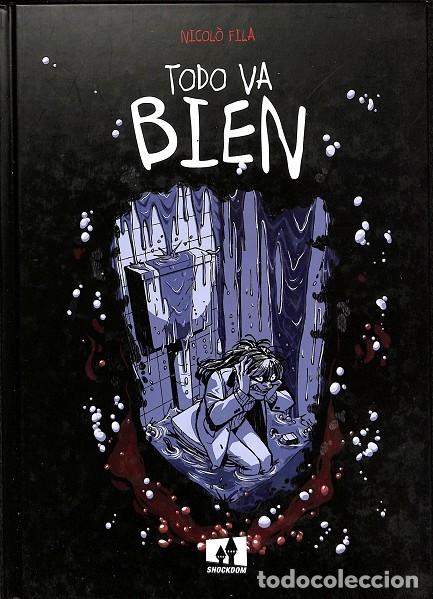 Libri di seconda mano: TODO VA BIEN - FILA, NICOL&Ograve; - SHOCKDOM - 2022