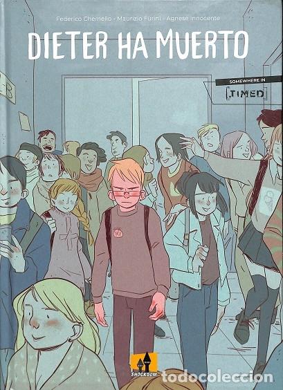 Livres d'occasion: DIETER HA MUERTO - MAURIZIO FURINI Y FEDERICO CHEMELLO - SHOCKDOM - 2021