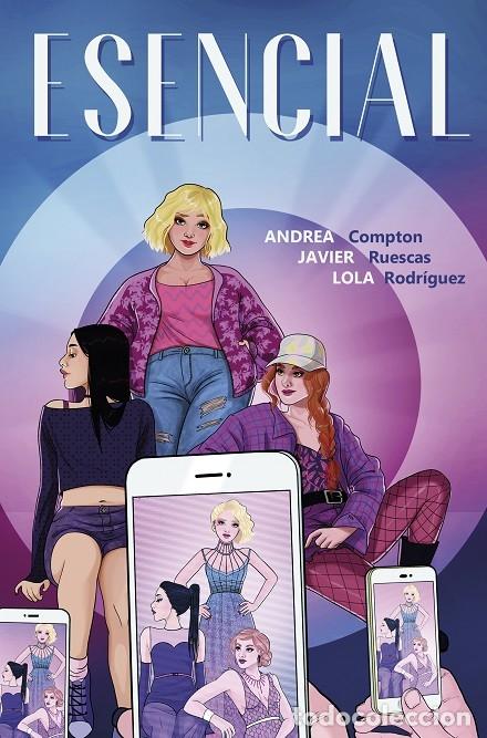 Second hand books: ESENCIAL - RUESCAS, JAVIER/COMPTON, ANDREA/RODR&Iacute;GUEZ, LOLA - RANDOM - RANDOM C&Oacute;MICS - 2019