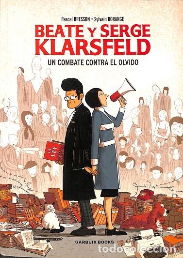 Livres d'occasion: BEATE Y SERGE KLARSFELD UN COMBATE CONTRA EL OLVIDO - DORANGE, SYLVAIN/BRESSON, PASCAL - EDITORES VA