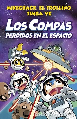 Gebrauchte B&uuml;cher: COMPAS 5. LOS COMPAS PERDIDOS EN EL ESPACIO - MIKECRACK, EL TROLLINO Y TIMBA VK - Mart&iacute;nez Roca - 20