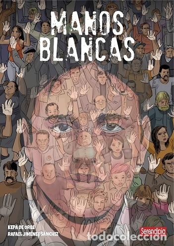 Libri di seconda mano: MANOS BLANCAS - JIM&Eacute;NEZ, R./DE ORBE, K. - EDITORES VARIOS - 2024