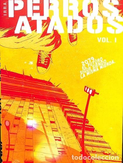 Libri di seconda mano: PERROS ATADOS VOL.1 EL FUTURO SIGUE - V.V.A - EDITORES VARIOS - 2024